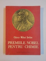PREMIILE NOBEL PENTRU CHIMIE de CHIRCA MIHAI STEFAN , 1992 foto