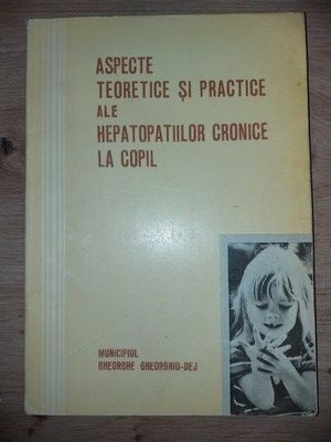 Aspecte teoretice si practice ale hepatopatiilor cronice la copil foto