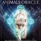 Divine Animals Oracle: Deep Wisdom from the Most Sacred Beings in Existence