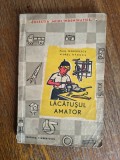 Lacatusul amator - Paul Teodorescu / R8P3F