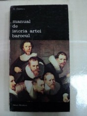 MANUAL DE ISTORIA ARTEI. BAROCUL de G.OPRESCU 1985 foto