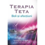 Cumpara ieftin Carte Terapia Teta. Boli si afectiuni - Vianna Stibal, Adevar Divin, 2013, Brosata, 576 pagini, 130x200 mm