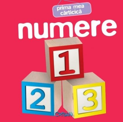 Numere (Prima mea cărticică). Bestseller. Editia a 3-a