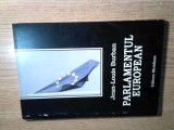 Jean-Louis Burban - Parlamentul European (Editura Meridiane, 1999)