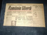 ZIAR ROMANIA LIBERA 14 AUGUST 1946 ROMANIA TARA COBELIGERANTA