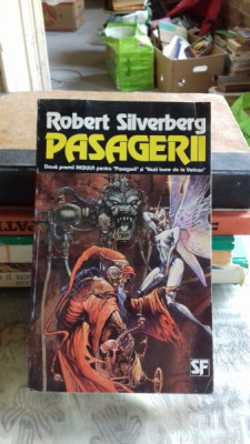 PASAGERII - ROBERT SILVERBERG foto