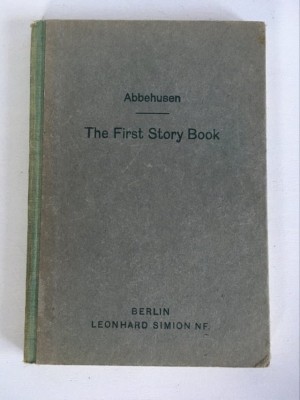 The First Story Book A preparation for speaking and writing the English Language foto