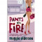 Maggie Alderson - Pants on fire - 110413