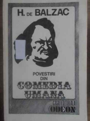 POVESTIRI DIN COMEDIA UMANA-HONORE DE BALZAC foto