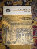 Myh 410f - BPT 1208 - Victor Ion Popa - Apa vie - ed 1985