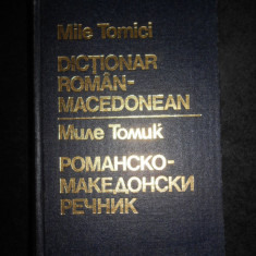 Mile Tomici - Dictionar Roman-Macedonean (1986, editie cartonata)