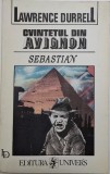 Cvintetul din Avignon. Sebastian sau Pasiuni dominante &ndash; Lawrence Durrell