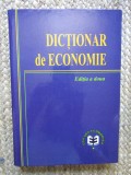 DICTIONAR DE ECONOMIE , EDITIA A DOUA , 2001