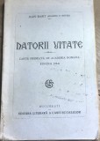 E. 1 Carte Datorii Uitate - Jean Bart (Eugeniu Botez) - Editura Casei Scoalelor, Editia III, Premiata de Academia Romana, Veche 1930