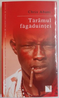 TARAMUL FAGADUINTEI de CHRIS ABANI , 2007 foto
