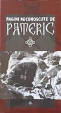 PAGINI NECUNOSCUTE DE PATERIC-TRADUCERE: CRISTINA DOGARU