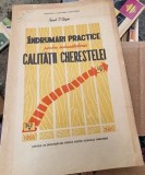 Iacob I. Iager - Indrumari Practice pentru imbunatatirea calitatii cherestelei