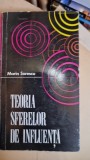 Teoria sferelor de influenta - Marin Sorescu