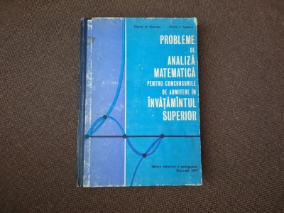 PROBLEME DE ANALIZA MATEMATICA PENTRU CONCURSURILE DE ADMITERE IN INVATAMANTUL foto