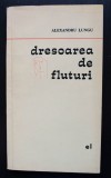 Alexandru Lungu - Dresoarea de fluturi (cu ilustrațiile autorului; 1968; 1540 ex)
