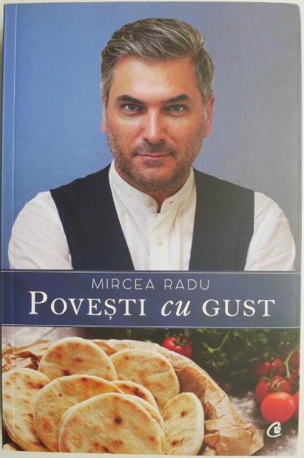 Povesti cu gust &ndash; Mircea Radu