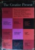 CREATIVE PRESENT/NOTES ON CONTEMPORARY AMERICAN FICTION:Nabokov/Salinger/Bellow+