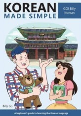 Korean Made Simple: A Beginner&#039;s Guide to Learning the Korean Language