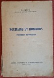 Roumains et Hongrois. Premisses historiques - C. Sassu (1940)