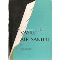 Vasile Alecsandri - G. Calinescu