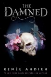 The Damned | Renee Ahdieh, Penguin Young Readers Group