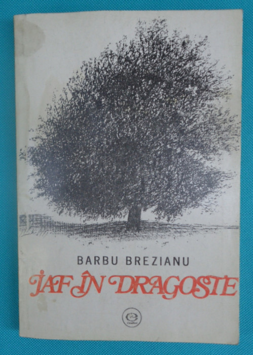 Barbu Brezianu &ndash; Jaf in dragoste ( coperta de Horia Bernea )