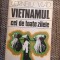Vietnamul cel de toate zilele - Corneliu Vlad