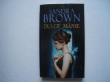 Dulce manie - Sandra Brown, Litera