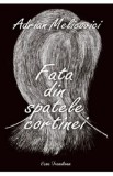 Fata din spatele cortinei - Adrian Melicovici