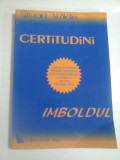 CERTITUDINI. IMBOLDUL - STUART WILDE