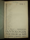 Antologia Poeţilor de azi, Ion Pillat, Perpessicius, ilustraţii de Marcel Iancu, II Vol., Bucureşti, 1925, 1928