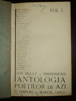 Antologia Poeţilor de azi, Ion Pillat, Perpessicius, ilustraţii de Marcel Iancu, II Vol., Bucureşti, 1925, 1928 foto