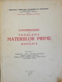 Contributiuni la problema materiilor prime in Romania. Vol 5