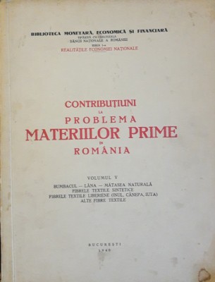 Contributiuni la problema materiilor prime in Romania. Vol 5 foto