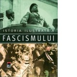 Istoria ilustrata a fascismului - Francesca Tacchi