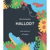 Hallod? - J&aacute;t&eacute;kos foglalkoztat&oacute; - Di&oacute;si Annam&aacute;ria