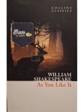 William Shakespeare - As you like it (Editia: 2011)