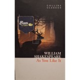 William Shakespeare - As you like it (Editia: 2011)