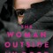 The Woman Outside My Door