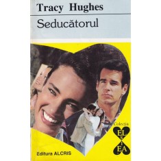 Tracy Hughes - Seducatorul