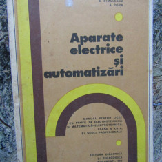 Aparate Electrice Si Automatizari - D. Mihoc, D. Simulescu, A. Popa