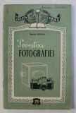 POVESTEA FOTOGRAFIEI de TRAIAN NEGREJA , 1957