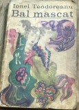 LITR11 0442 Literatura - Ionel Teodoreanu - Bal Mascat