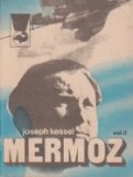 Mermoz, Volumul al II-lea
