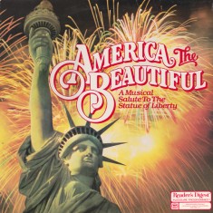 Vinil 2XLP Various &lrm;&ndash; America The Beautiful (A Musical Salute To The Statue Of Liberty) (M) NOU ! SIGILAT !